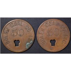 2-BOLEN COAL CO GOOD FOR 50 TOKENS, NICE