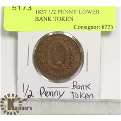 CANADA 1837 1/2 PENNY LOWER CANADA BANK TOKEN