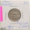 Image 1 : 1946 CANADIAN 5 CENT "6 OVER 6" COIN- VF