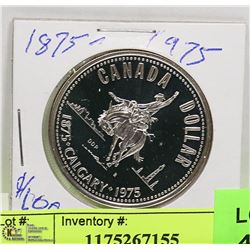 1875 - 1975 CALGARY $1 SILVER COIN