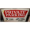Image 1 : VINTAGE $5 FINE PRIVATE PARKING SIGN OFFICIAL