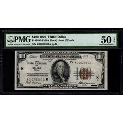 1929 $100 Dallas Federal Reserve Bank Note PMG 50EPQ