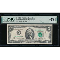 1976 $2 San Francisco Federal Reserve STAR Note PMG 67EPQ