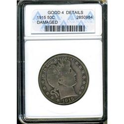 1915 Barber 50C ANACS G4 Details Damaged