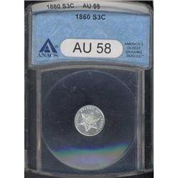 1860 Silver 3C ANACS AU58