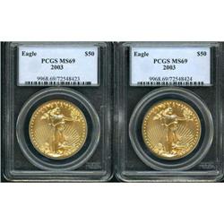 Lot of Two 2003 $50 Gold Eagles PCGS MS69