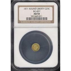 1871. G25C Round Liberty BG-837 NGC AU58
