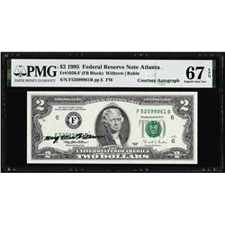 1995 $2 Federal Reserve Note PMG Superb Gem Uncirculated 67EPQ Courtesy Autograph