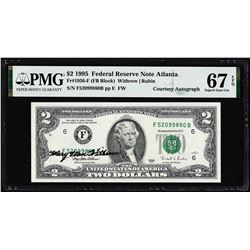 1995 $2 Federal Reserve Note PMG Superb Gem Uncirculated 67EPQ Courtesy Autograph
