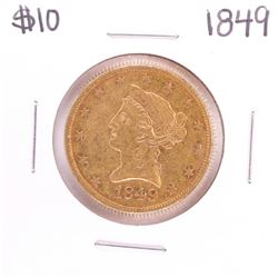 1849 $10 Liberty Head Eagle Gold Coin