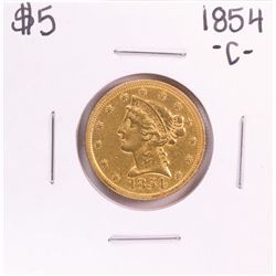 1854-C $5 Liberty Head Half Eagle Gold Coin