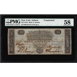 1810's $10 Bank of Auburn NY "Counterfeit" Obsolete Note PMG Ch. About Uncirculated 58