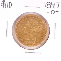 1847-O $10 Liberty Head Eagle Gold Coin