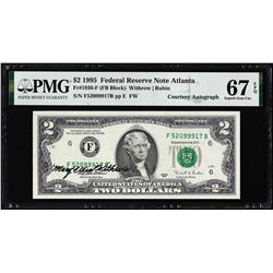 1995 $2 Federal Reserve Note PMG Superb Gem Uncirculated 67EPQ Courtesy Autograph