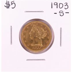 1903-S $5 Liberty Head Half Eagle Gold Coin