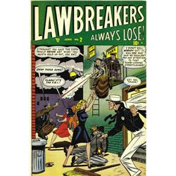 Lawbreakers Always Lose! #2 Mile High pedigree (Marvel,