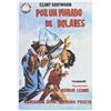 Image 1 : PER UN PUGNO DI DOLLARIES
