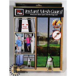 NEW INSTANT MESH GUARD SCREEN DOOR