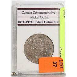 BC 1871 - 1971 COMMEMORATIVE $1 COIN