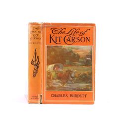 The Life of Kit Carson by Charles Burdett 1902