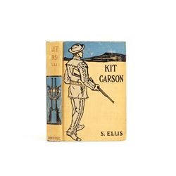 Life of Kit Carson By S. Ellis First Edition 1889