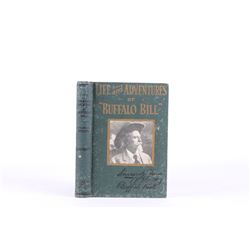 1917 1st Edition Life & Adventures of Buffalo Bill
