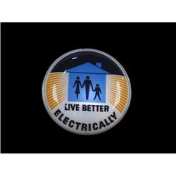 1950's Glass Adv Sign "Live Better Elec