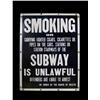 Image 1 : "Smoking in Subway Unlawful" sign  21 x