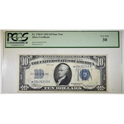 1934 $10 SILVER CERTIFICATE STAR NOTE PCGS VF-30