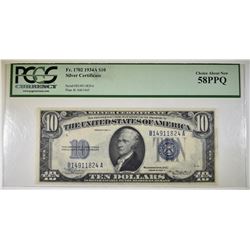 1934A $10 SILVER CERTIFICATE PCGS AU-58 PPQ