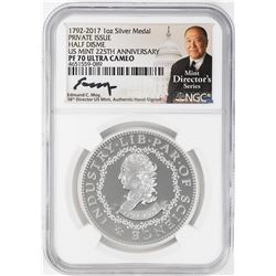 1792-2017 Half Disme 1 oz. Silver Medal NGC PF70 W/Edmund C. Moy Signature