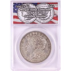 1921-D $1 Morgan Silver Dollar Coin ANACS Genuine
