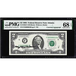 1995 $2 Federal Reserve Note PMG Superb Gem Uncirculated 68EPQ Courtesy Autograph