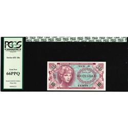 Series 651 10¢ PCGS Gem New 66PPQ. 