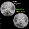 Image 1 : 2015 Silver Eagle Dollar $1 Grades Mint State