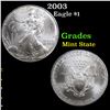 Image 1 : 2003 Silver Eagle Dollar $1 Grades Mint State