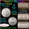 Image 1 : ***Auction Highlight*** ***Auction Highlight*** Full solid date 1878-p Morgan silver dollar roll, 20