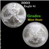 Image 1 : 2003 Silver Eagle Dollar $1 Grades Mint State