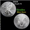 Image 1 : 2019 Silver Eagle Dollar $1 Grades Mint State