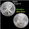Image 1 : 2015 Silver Eagle Dollar $1 Grades Mint State