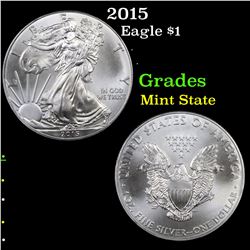 2015 Silver Eagle Dollar $1 Grades Mint State