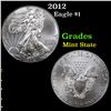 Image 1 : 2012 Silver Eagle Dollar $1 Grades Mint State