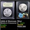 Image 1 : 1991-d Korean War Modern Commem Dollar $1 Graded ms70, Perfection By USCG
