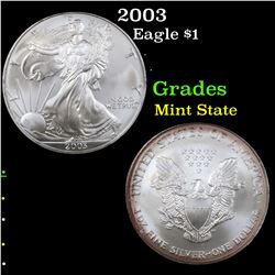 2003 Silver Eagle Dollar $1 Grades Mint State
