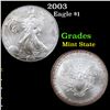 Image 1 : 2003 Silver Eagle Dollar $1 Grades Mint State