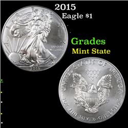 2015 Silver Eagle Dollar $1 Grades Mint State