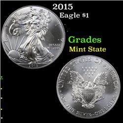 2015 Silver Eagle Dollar $1 Grades Mint State