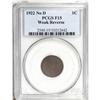 Image 1 : 1922 No D 1C Weak Reverse Fine 15 PCGS. Die pair 3. Mo 