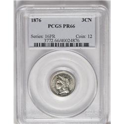 1876 3CN PR66 PCGS. Boldly struck with deeply mirrored 