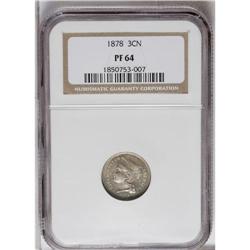 1878 3CN PR64 NGC. A mere 2,350 pieces were struck of 